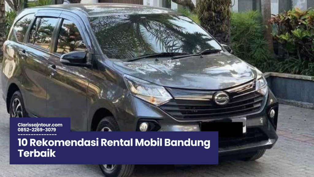 rental mobil bandung terbaik
